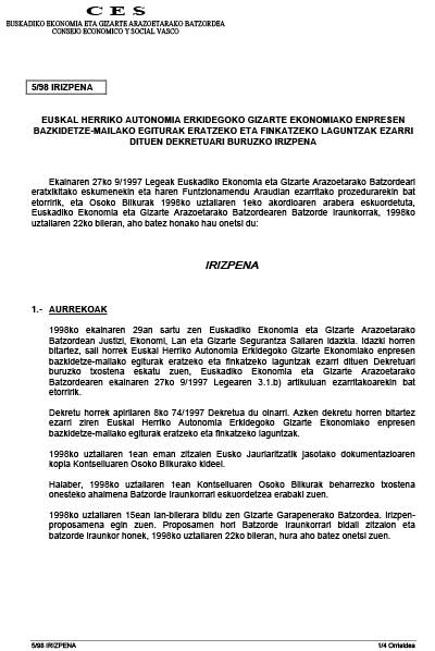 1998. Urtea. 5/98 Irizpena enpresen bazkidetze-mailako egiturak eratzeko laguntzei buruzkoa