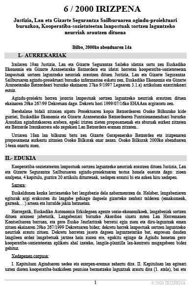 6/00 Irizpena Justizia, Lan eta Gizarte Segurantza Sailburuaren agindu-proiektuari buruzkoa, Kooperatiba-sozietateetan lanpostuak sortzen laguntzeko neurriak arautzen dituena