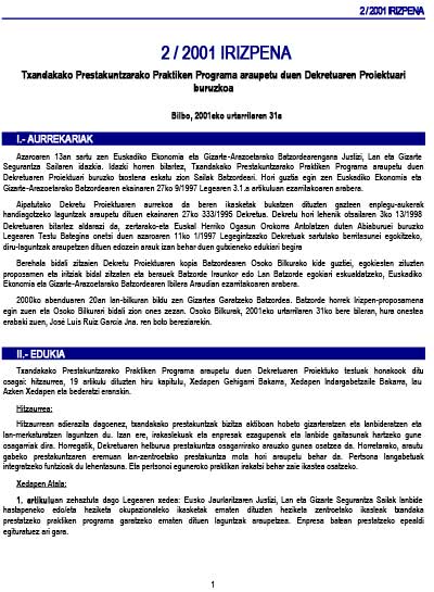 2/01 Txandakako Prestakuntzarako Praktiken Programa araupetu duen Dekretuaren Proiektuari buruzkoa