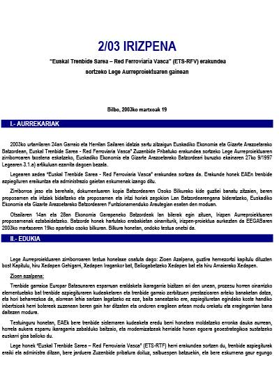 2/03 irizpena, “Euskal Trenbide Sarea – Red Ferroviaria Vasca” (ETS-RFV) erakundea sortzeko Lege Aurreproiektuaren gainean