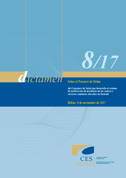 DICTAMEN 8/17 sobre el Proyecto de Orden del Consejero de Salud que desarrolla el sistema de notificación de incidentes en los centros y servicios sanitarios ubicados en Euskadi
