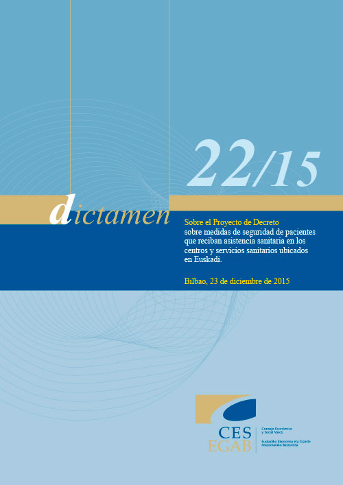 Dictamen 22/15 sobre el Proyecto de Decreto sobre medidas de seguridad de pacientes que reciban asistencia sanitaria en los centros y servicios sanitarios ubicados en Euskadi