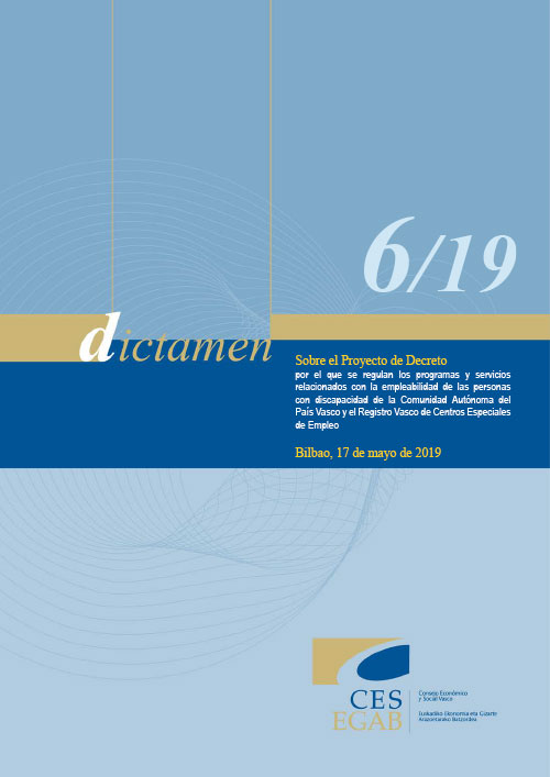 Dictamen 6/19 sobre el Proyecto de Decreto por el que se regulan los programas y servicios relacionados con la empleabilidad de las personas con discapacidad de la CAPV y el Registro Vasco de Centros