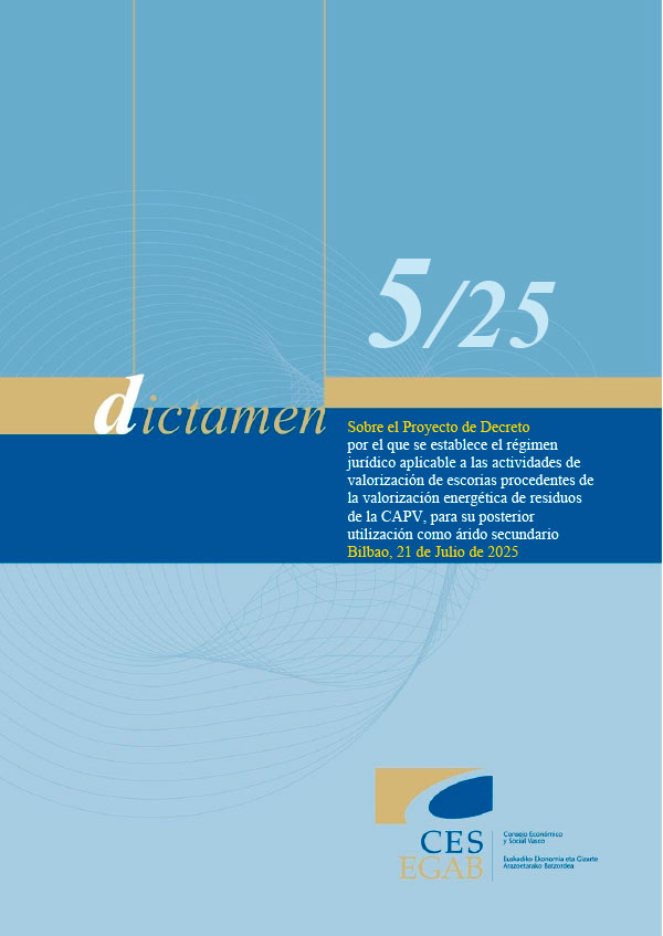 Dictamen 5/25 de 21 de julio, Proyecto de Decreto por el que se establece el régimen jurídico aplicable a las actividades de valorización de escorias procedentes de la valorización energética de residuos de la CAPV, para su posterior utilización como árido secundario