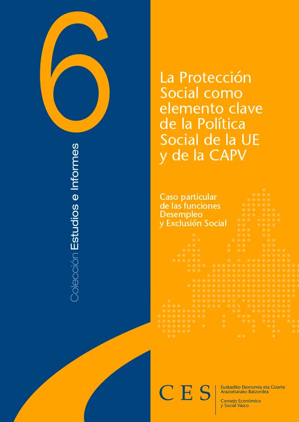 Estudio: nº 6: La Protección Social como elemento de la Política Social de la UE y de la CAPV 2006