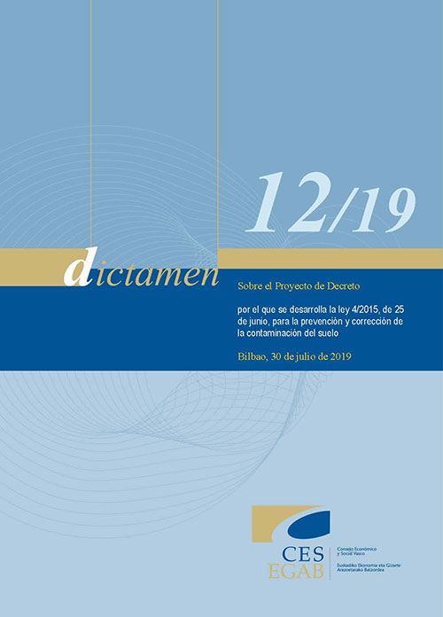 Dictamen 12/19 relativo al Proyecto de Decreto por el que se desarrolla la Ley 4/2015, de 25 de junio, para la prevención y corrección de la contaminación del suelo