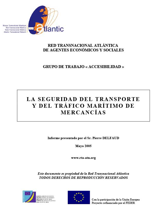 La seguridad del Transporte y del Tráfico Marítimo de Mercancias
