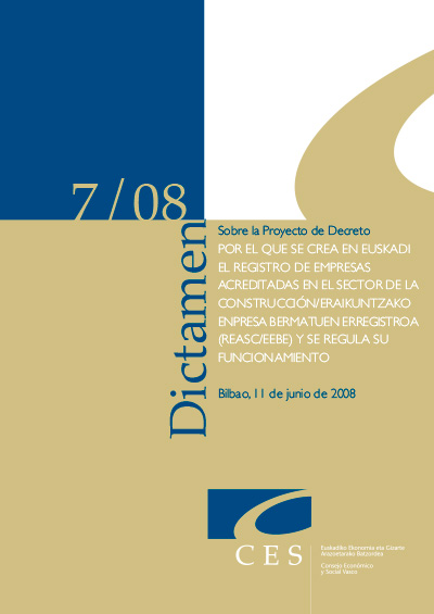Dictamen 7/2008 sobre el Proyecto de Decreto por el que se crea y regula el Registro de Empresas Acreditadas en el Sector de la Construcción