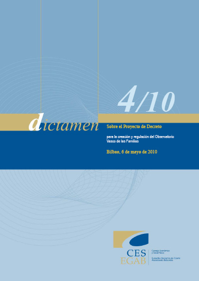 Dictamen 4/10 sobre el Proyecto de Decreto para la creación y regulación del Observatorio Vasco de las Familias