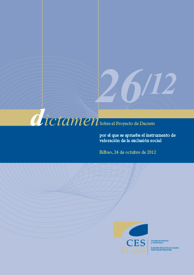 Dictamen 26/12 sobre el Proyecto de Decreto por el que se aprueba el instrumento de valoración de la exclusión social