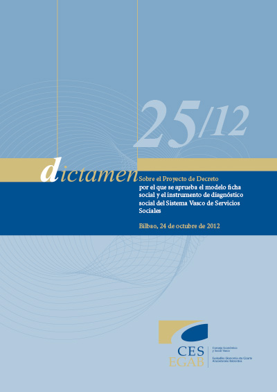 Dictamen 25/12 sobre el Proyecto de Decreto sobre los criterios generales de participación económica de las personas usuarias en la financiación de los servicios del sistema vasco de servicios sociales