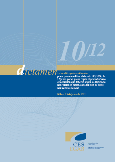 Dictamen 10/12 sobre el Proyecto de Decreto por el que se modifica el decreto 115/2008, de 17 junio, por el que se regula el procedimiento de actuación que deberán seguir las Diputaciones Forales