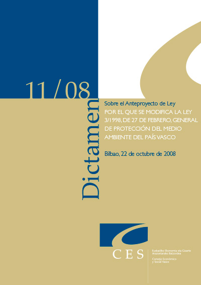Dictamen 11/08 sobre el Anteproyecto de Ley por el que se modifica la Ley 3/1998, de 27 de febrero, General de Protección del Medio Ambiente del País Vasco