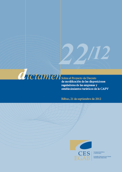 Dictamen 22/12 sobre el Proyecto de Decreto de Modificación de las Disposiciones Reguladoras de las Empresas y Establecimientos Turísticos de la CAPV