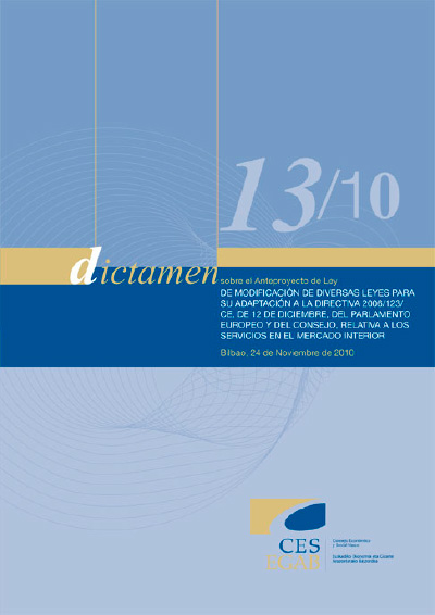 Dictamen 13/10 sobre el Anteproyecto de Ley de Modificación de Diversas Leyes para su Adaptación a la Directiva 2006/123/CE, de 12 de Diciembre, del Parlamento Europeo y del Consejo