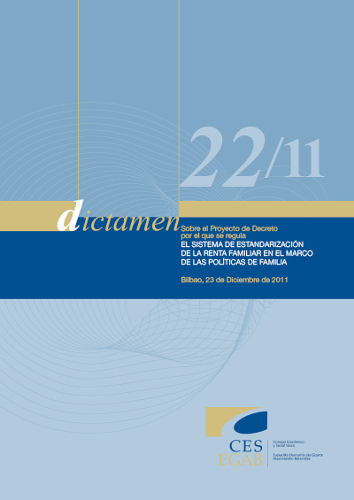 Dictamen 22/11 sobre el Proyecto de Decreto por el que se regula el sistema de estandarización de la renta familiar en el marco de las políticas de familia