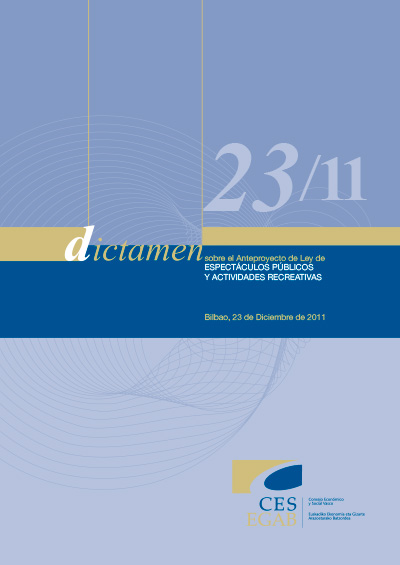 Dictamen 23/11 sobre el Anteproyecto de Ley de espectáculos públicos y actividades recreativas